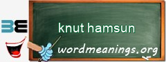 WordMeaning blackboard for knut hamsun